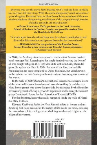 Inside the Hotel Rwanda: The Surprising True Story ,and Why It Matters Today |by Edouard Kayihura